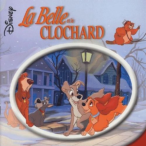 La Belle Et Le Clochard