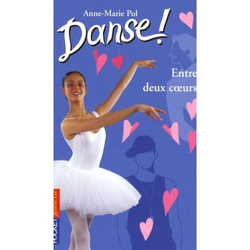Danse ! - Tome 39 - Entre Deux Coeurs