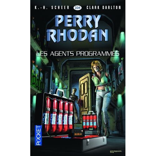 Les Agents Programmés - Perry Rhodan N° 334