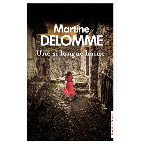 Une Si Longue Haine
