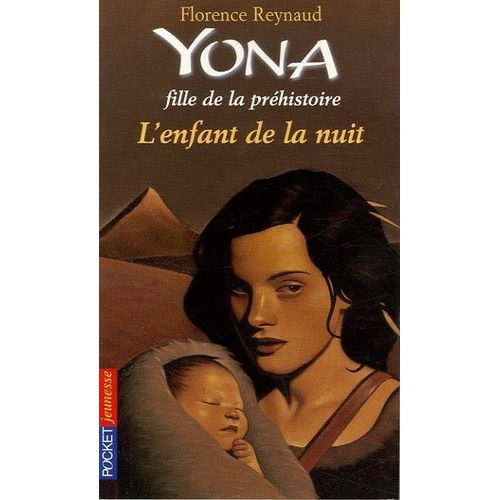 Yona Fille De La Préhistoire - Tome 5 - L'enfant De La Nuit