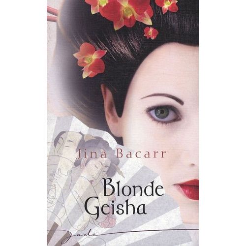 Blonde Geisha