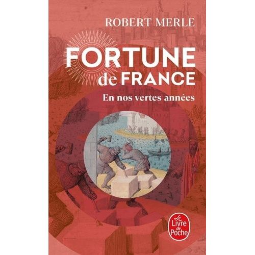 Fortune De France - Tome 2 - En Nos Vertes Années