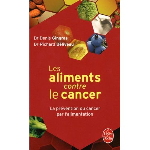 Les Aliments Contre Le Cancer - La Prévention Du Cancer Par L'alimentation