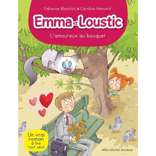 Emma Et Loustic - Tome 3 - L'amoureux Au Bouquet