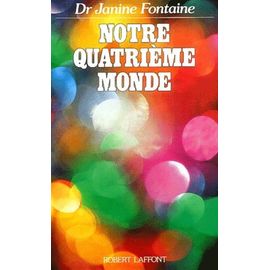 Notre Quatrième Monde