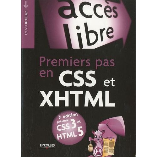 Premiers Pas En Css Et Xhtml