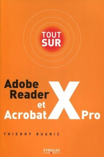 Adobe Reader X Et Acrobat X Pro