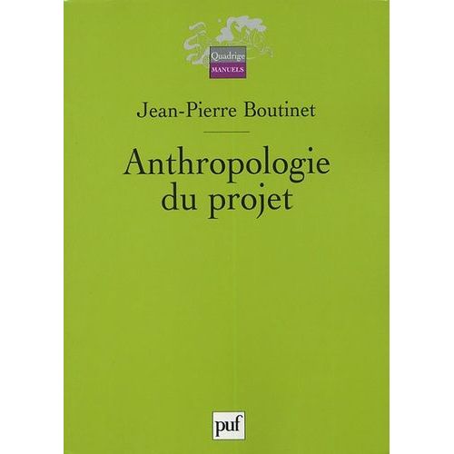Anthropologie Du Projet