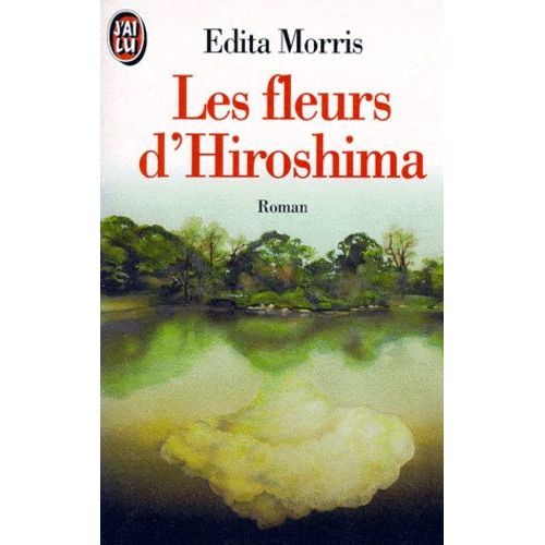 Les Fleurs D'hiroshima