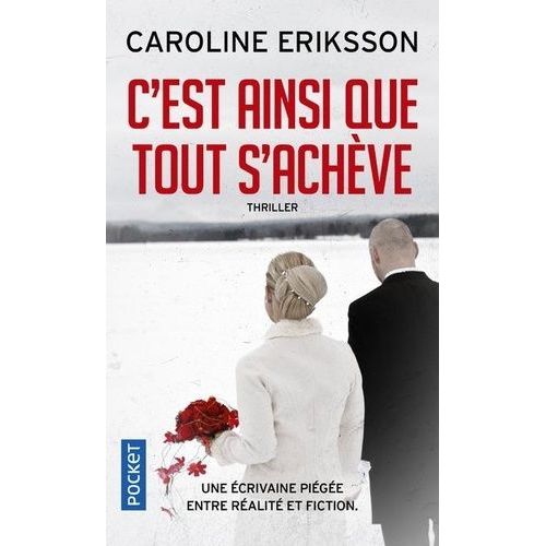 C'est Ainsi Que Tout S'achève