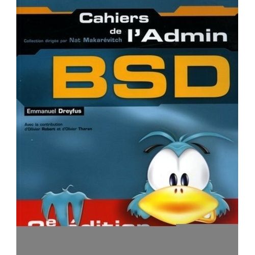 Bsd - Les Dessous D'unix