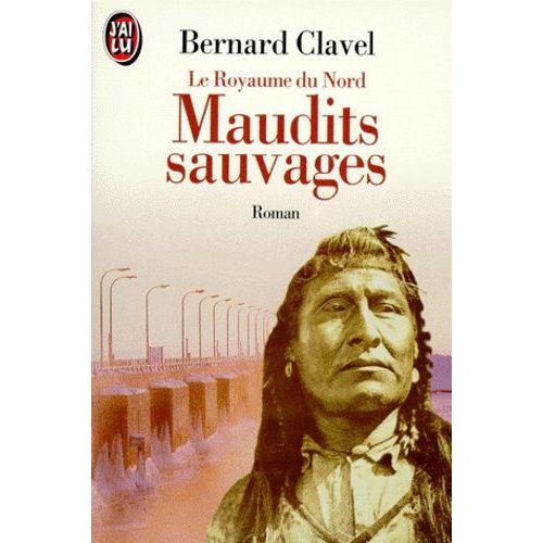 Le Royaume Du Nord - Tome 6 - Maudits Sauvages