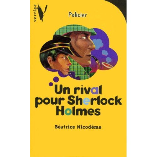 Un Rival Pour Sherlock Holmes