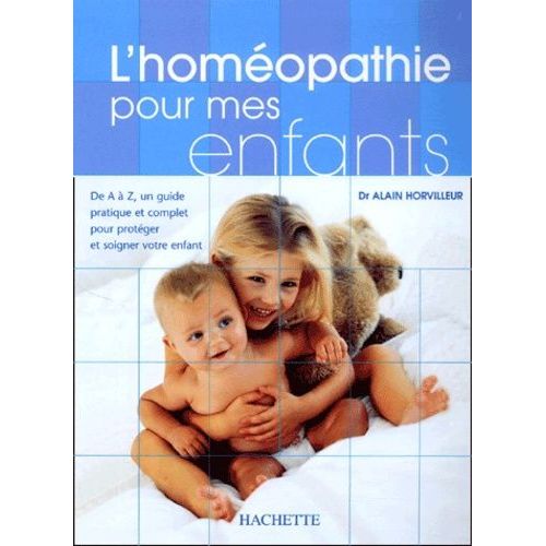 L'homéopathie Pour Mes Enfants