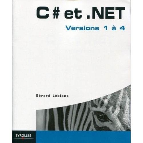C# Et .Net - Versions 1 À 4