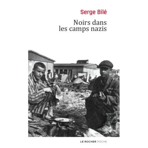Noirs Dans Les Camps Nazis
