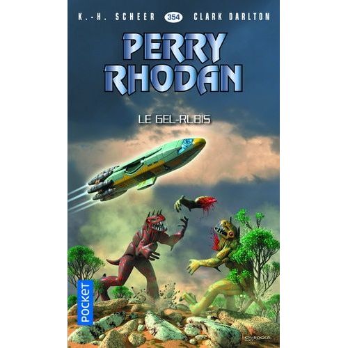 Le Gel-Rubis - Perry Rhodan N° 354