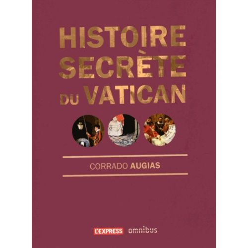 Histoire Secrète Du Vatican