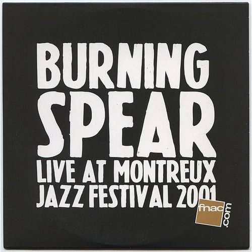 Burning Spear - Calling Rastafari (Live At Montreux Jazz Festival 2001) - Cd Monotitre