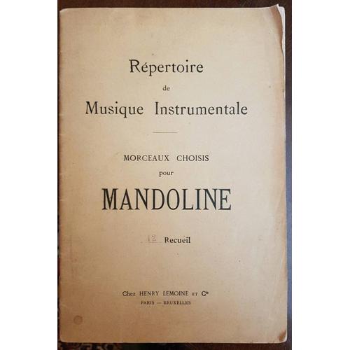 Répertoire De Musique Instrumentale. Morceaux Choisis Pour Mandoline. 12ème Recueil. Henry Lemoine.