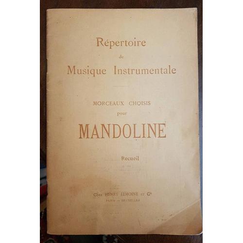 Répertoire Pour Musique Instrumentale. Morceaux Choisis Pour Mandoline. 11ème Recueil. Henry Lemoine.