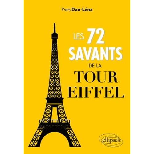 Les 72 Savants De La Tour Eiffel