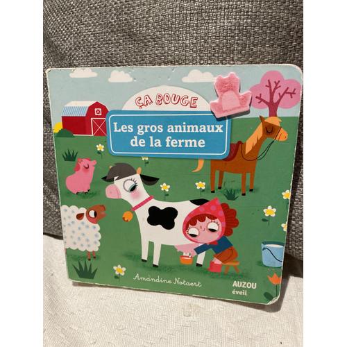 Ça Bouge Les Gros Animaux De La Ferme ( Livre Cartonné Interactif) D Amandine Notaert ( Auzou Eveil)