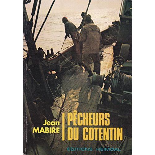 Pêcheurs Du Cotentin - Jean Mabire