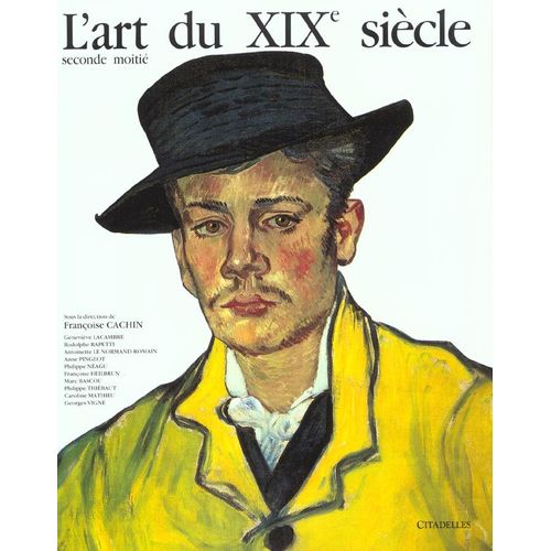 L'art Du Xixe Siècle - 1850-1905