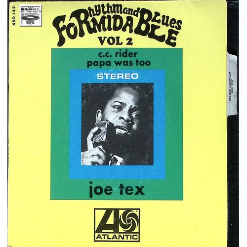 Joe Tex - C C Rider - Papa Was Too - Soul - 1969 - (Avec Sa Languette)