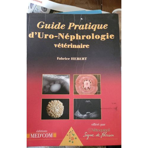 Guide Pratique D'uro-Neprhologie Vétérinaire