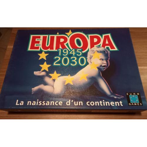 Europa, 1945-2030, La Naissance D'un Continent