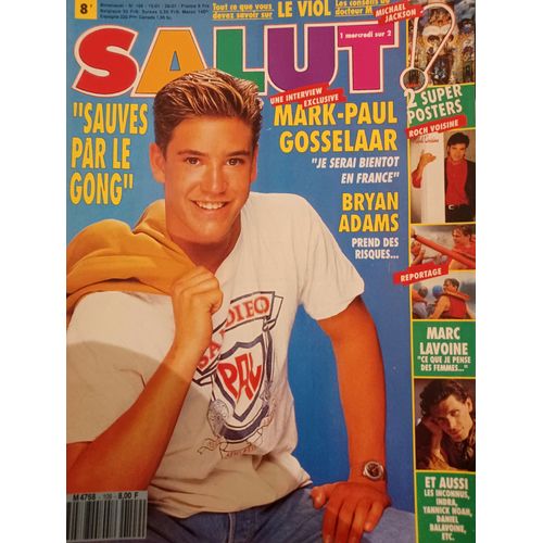 Salut 109 1992 Mark Paul Gosselaar/Lavoine/Bryan Adams/Les Inconnus/Indra/Noah/Voisine/Rembrandts/Balavoine