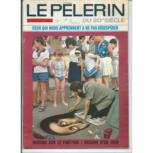 Le Pèlerin 20/08/1967 Daniele Dorleans, Affaire Anquetil, Madeleine Renaud, Elvis Presley, Claudine Coster, Roger Coggio, Claude François, Expéditions Polaires Modernes Christine Gillet/André Lefumeux
