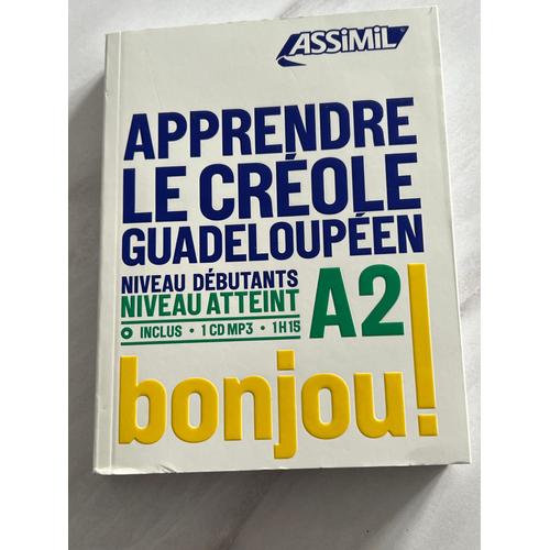 Apprendre Le Créole Guadeloupéen 