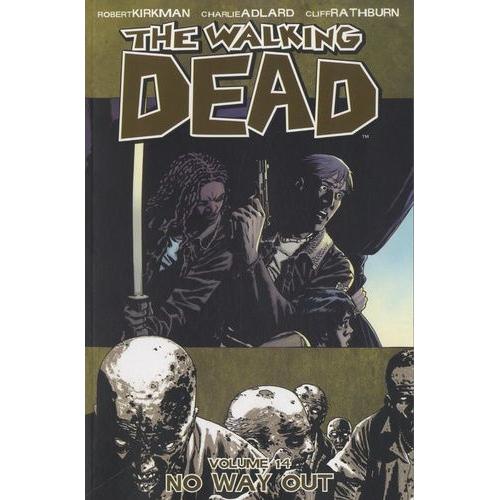 The Walking Dead Tome 14 - No Way Out
