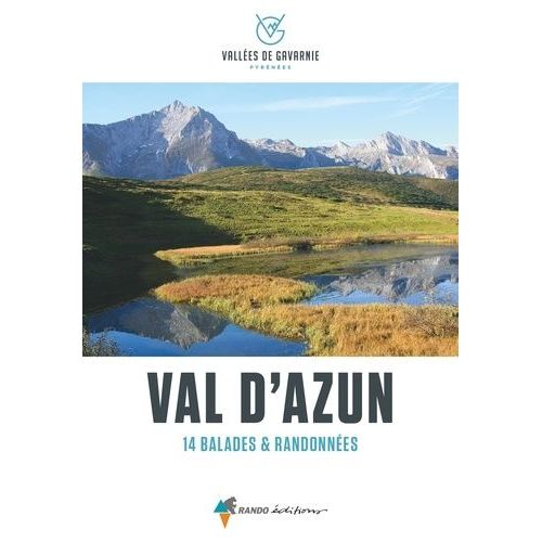 Val D'azun - 14 Balades & Randonnées