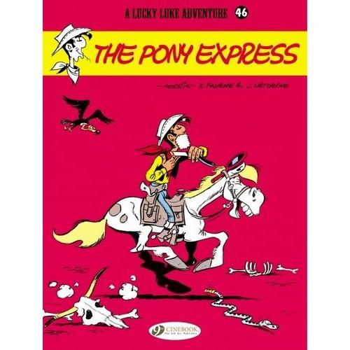 Lucky Luke Tome 46 - The Pony Express