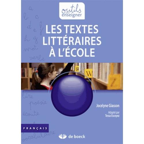 Les Textes Littéraires À L'école