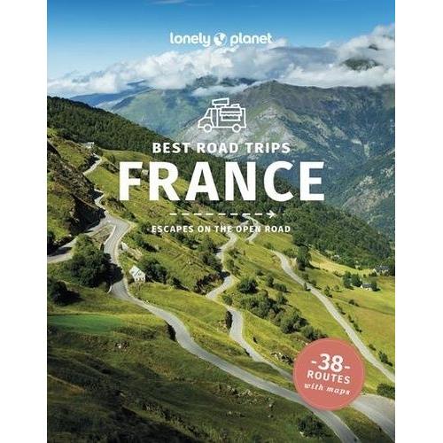 Best Road Trips France - Escapes On The Open Road