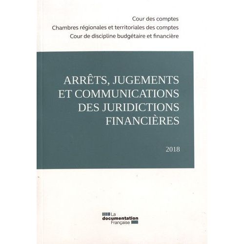 Arrêts, Jugements Et Communications Des Juridictions Financières