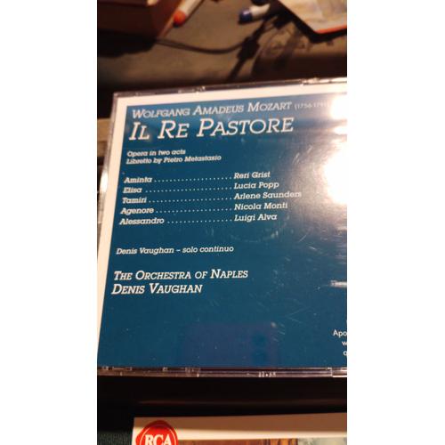 Wolfgang Amadeus Mozart Il Re Pastore K 208 Le Roi Pasteur Opéra 1775 Par Lucia Popp Reri Grist Arlene Saunders Luigi Alva Nicola Monti Orchestre De Naples Dir Denis Vaughan Clavecin