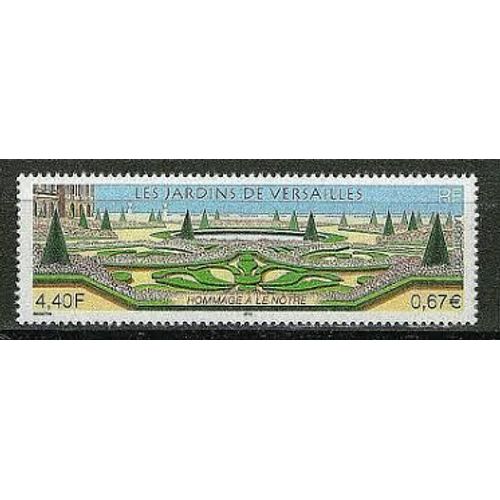 Les Jardins De Versailles : Hommage Au Jardinier Le Nôtre Année 2001 N° 3389 Yvert Et Tellier Luxe