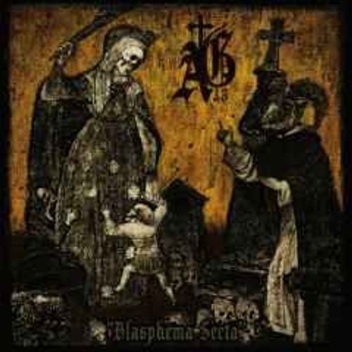 Abysmal Grief Blasphema Secta