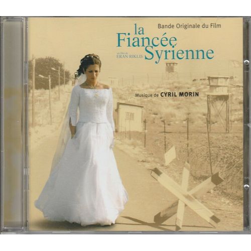Cyril Morin: La Fiancée Syrienne Cd 2005