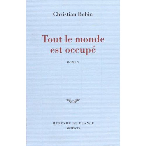 Tout Le Monde Est Occupé