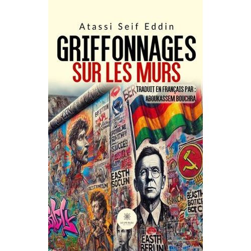 Griffonnages Sur Les Murs