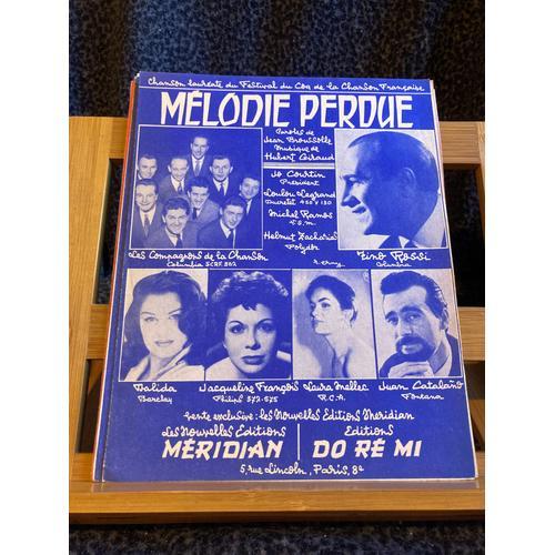 Mélodie Perdue Partition Chant Piano Éditions Méridien / Do-Ré-Mi Dalida