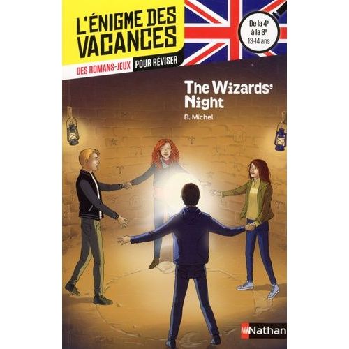 The Wizards' Night - De La 4e À La 3e 13-14 Ans
